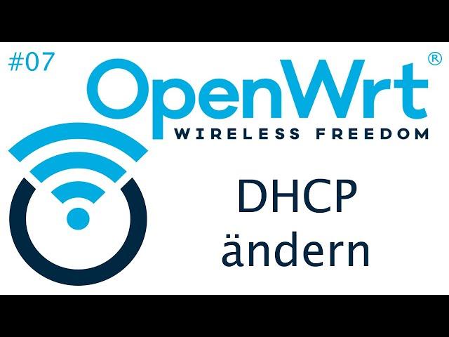 [TUT] OpenWrt - DHCP-Server bearbeiten [4K | DE]