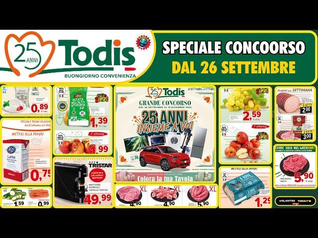 Volantino Todis dal 26 settembre al 6 ottobre 2024   Celebrazione speciale 25 anni  🟩⬜️🟥 #anteprima