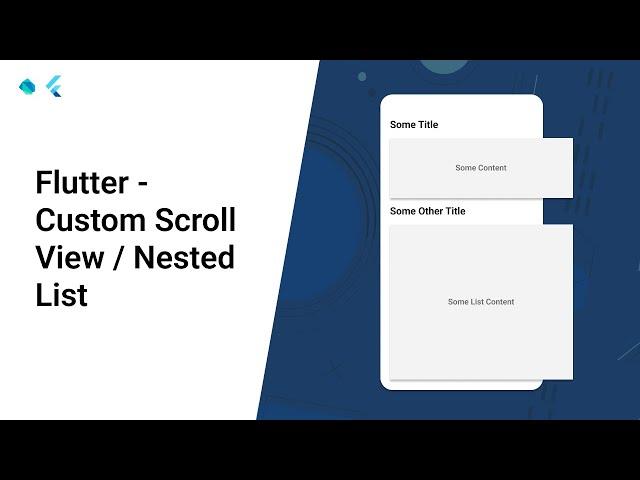 Flutter - Custom Scroll View / Nested List