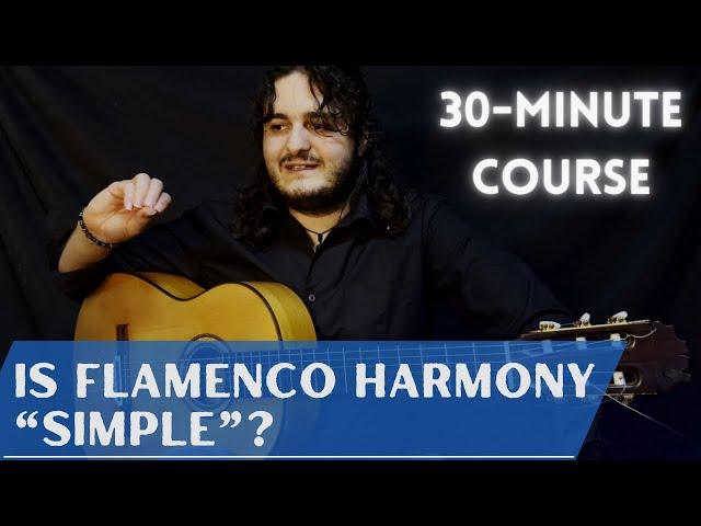 Flamenco Harmony Explained | 30-minute Course