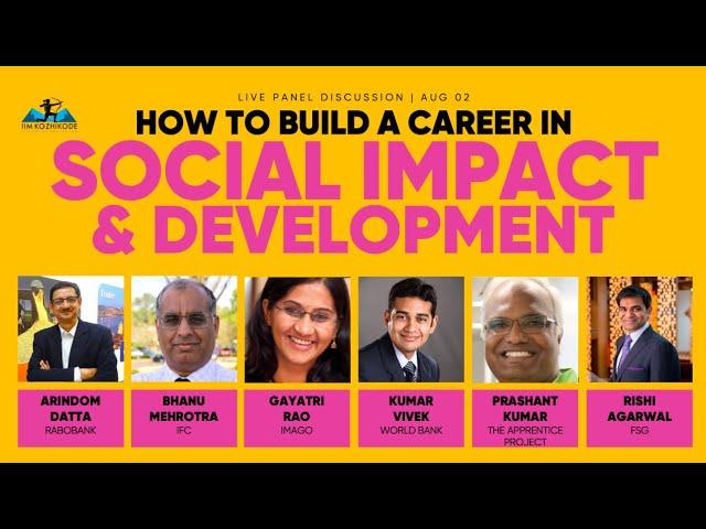 How to build a career in social impact and development (list of organizations in video description)