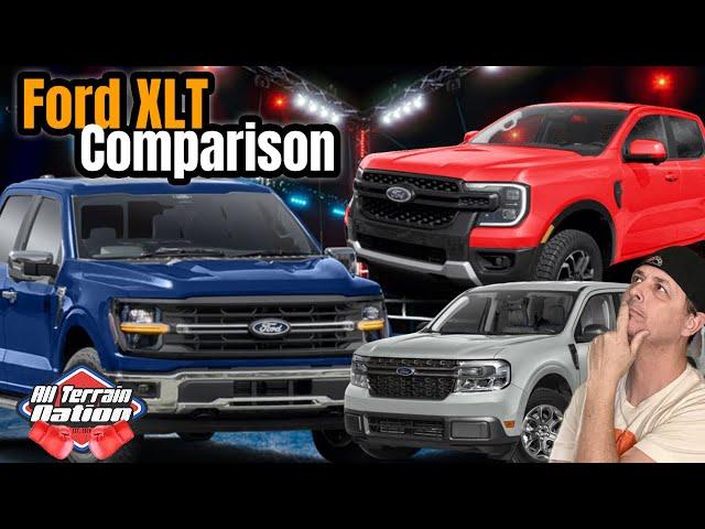 2024 Ford trucks - Maverick, Ranger and F150 XLT - Which fits your life?