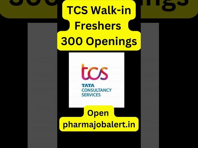 300 openings at tcs #tcs #freshers