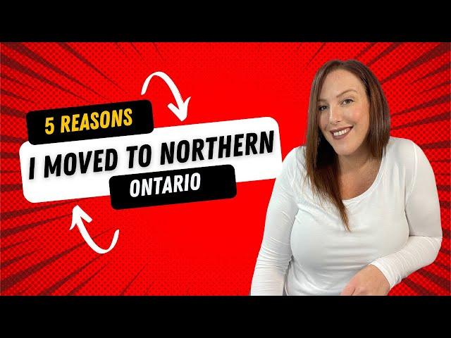 5 Reasons I Moved To Northern Ontario (New Liskeard)