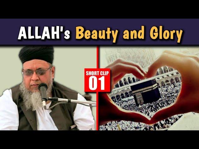 ALLAH's Beauty and Glory | Maulana Sayyed Muhammad Talha Qasmi Naqshbandi (DB)