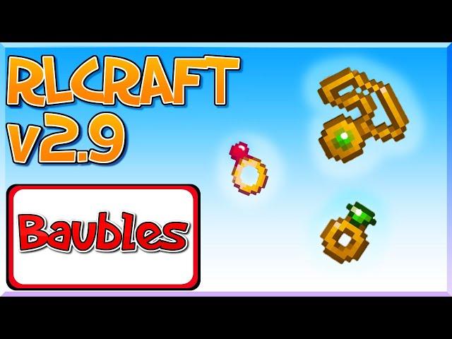 RLcraft 2.9: HOW TO Baubles,