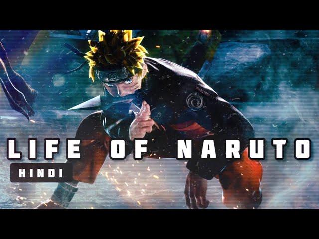 Life of Naruto Uzumaki in Hindi || Naruto