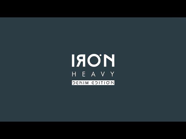 Iron Heavy - Denim Edition