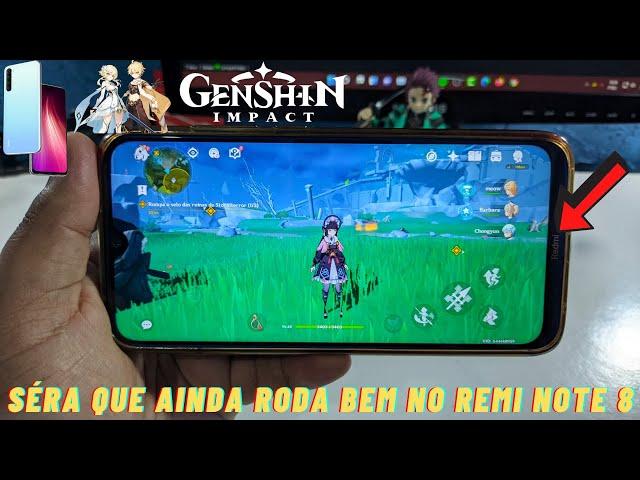 REDMI NOTE 8 DE 2019 AINDA RODA GENSHIN IMPACT? VAMOS TESTAR!