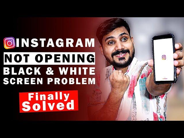 Instagram Not Opening | How To Solve Instagram White Screen Problem 2022