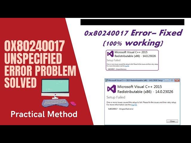 0x80240017 Unspecified Error Download Microsoft Visual C++ Redistributable Error Fix