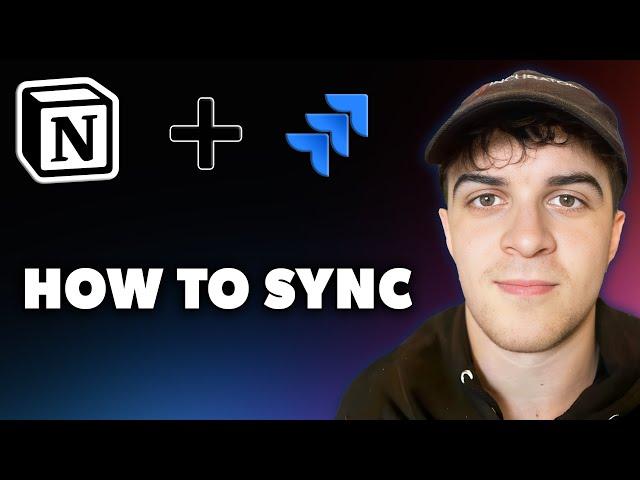 How to Sync Jira and Notion (Full 2024 Guide)