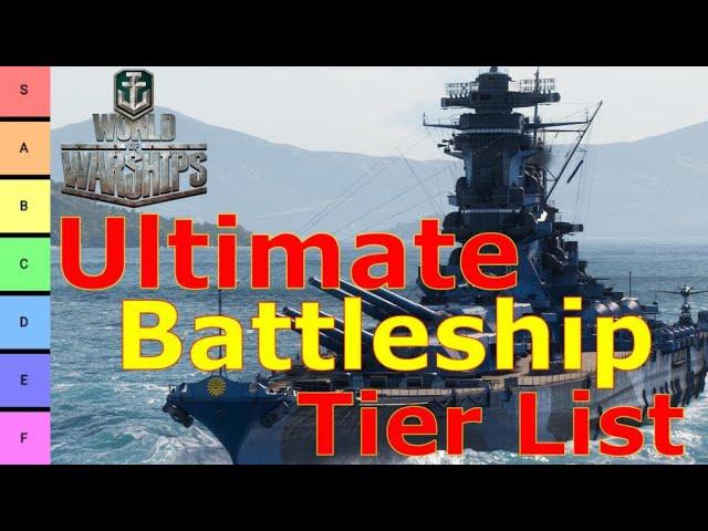 World of Warships- The Ultimate World of Warships Battleship Tier List