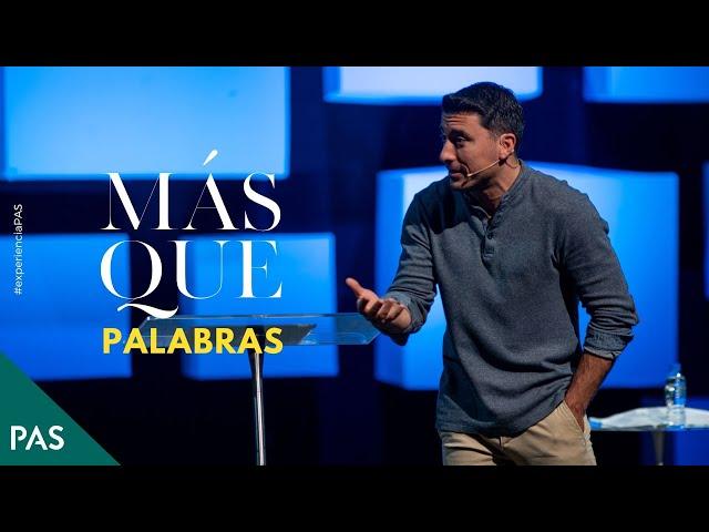 Más que palabras - Pastor Andrés Castro