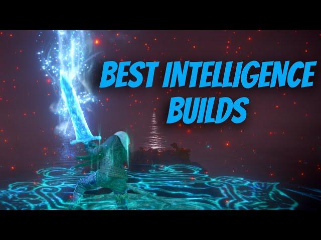 Top 5 INTELLIGENCE Builds! Best Builds in ELDEN RING