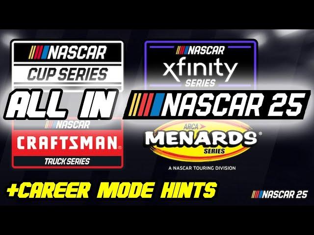 ALL 4 SERIES CONFIRMED IN NASCAR 25 + CAREER MODE HINTS!