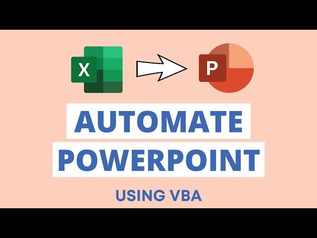 Automate powerpoint from excel using vba