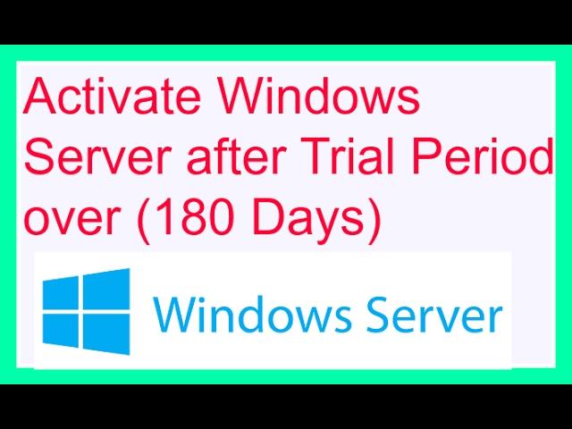 How to activate windows server 2012 after trial period (180 days) - Fix Auto Shutdown problem