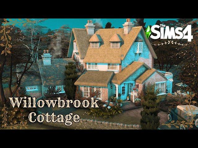 || Willowbrook Cottage || Sims 4 || Speed Build || No CC ||