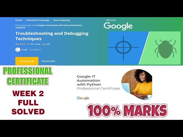 Troubleshooting & Debugging Techniques - Week 2 Solved || Coursera Google IT Automation with Python