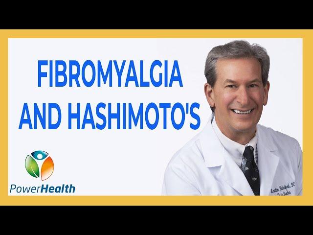 Fibromyalgia and Hashimoto's - Dr. Martin Rutherford