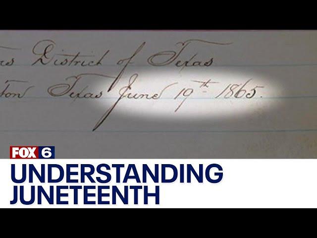 Understanding history of Juneteenth; federal holiday since 2021 | FOX6 News Milwaukee