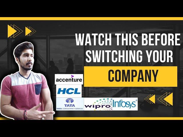 Watch this before switching your Company | TCS Infosys HCL Accenture Wipro