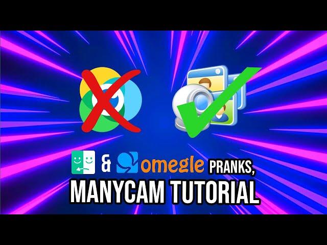 how to use manycam for omegle pranks