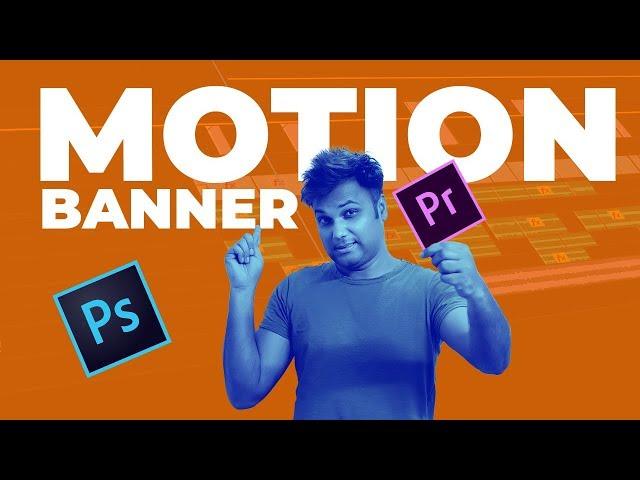 Motion Graphic Banner in Premiere Pro & Photoshop CC – New Graphic Trend 2019