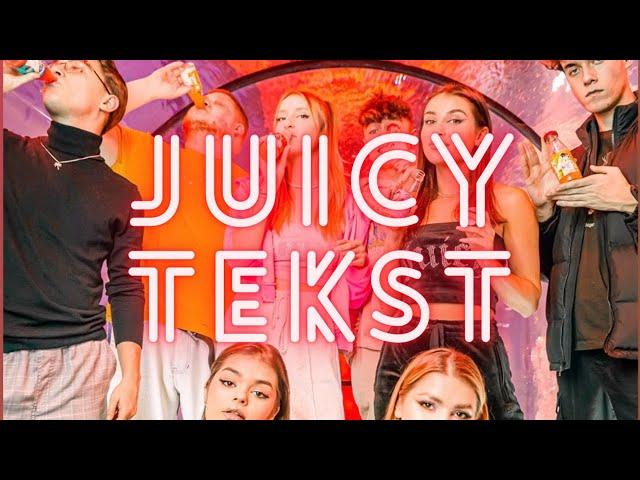 TEAM X - JUICY | TEKST