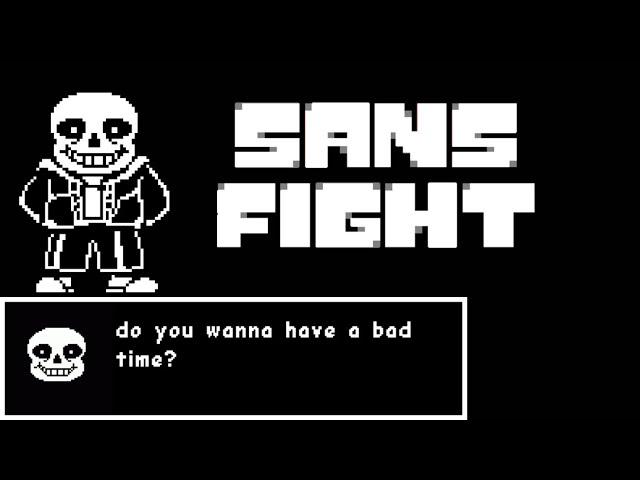 Sans Fight (Bad Time Simulator)