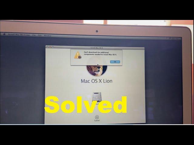 Can’t download the additional components needed to install Mac OSX Problem Solved For Help Subscribe