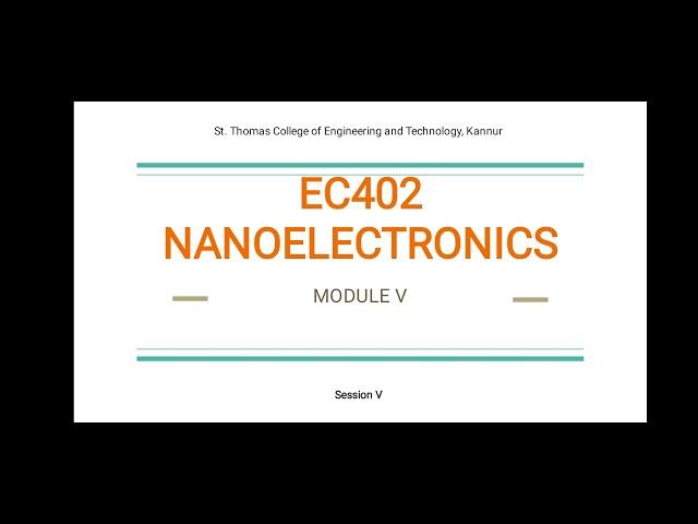 EC402 Nanoelectronics Session5