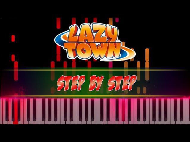 Step by Step - LazyTown piano cover [piano tutorial + sheet piano]