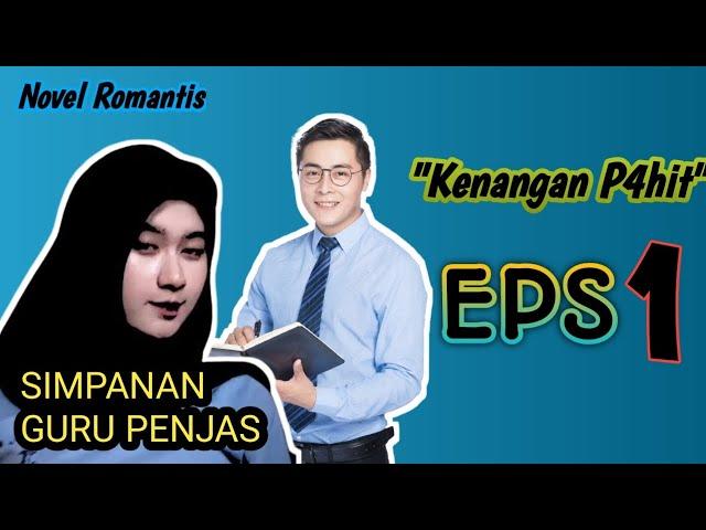 Novel Terbaru ‼️ Murid Cantik Simpan4n Guru Penjas ‼️ Eps. 1