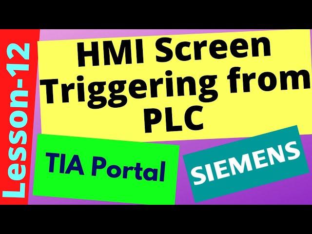 Siemens HMI Screen Triggering From PLC | TIA Portal | English