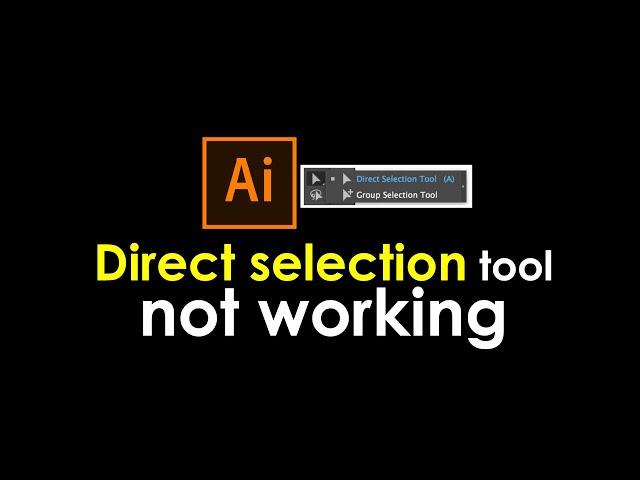 Adobe Illustrator CC 2022 anchor points not showing | Direct selection tool not working