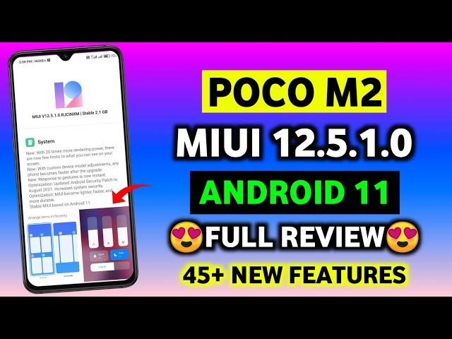 Poco M2 MIUI 12.5.1.0 Android 11 Update Full Review | Poco M2 New Update Features