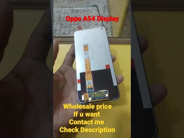 Oppo A54 Display (Folder ) Wholesale Market New Delhi ! #oppo #spareparts #shorts