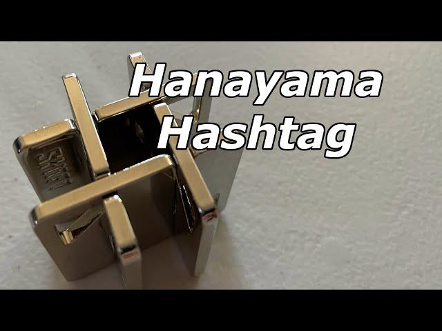 Solving the Hanayama Hashtag puzzle