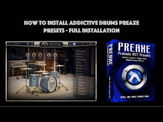 Install Addictive Drums 2 Preset - PreAxe