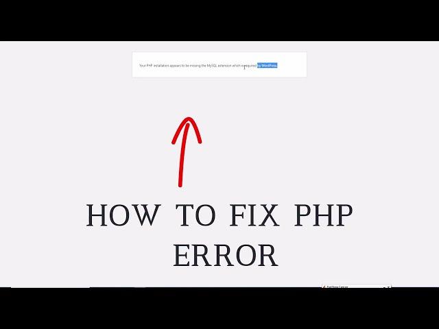 your php installation appears to be missing the mysql extension Fix Wordpress Error