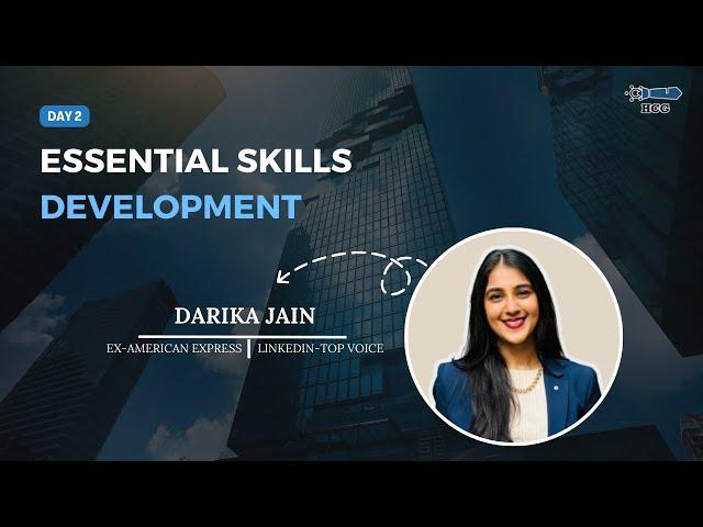 Aced & Placed 3.0 | Session - 2 | Essential Skills Development Ft. Ms. Darika Jain