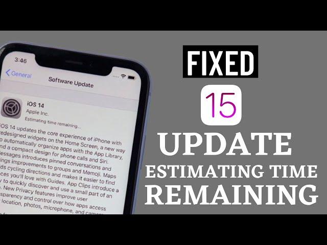 FiX Estimating Time Remaining On iPhone iPad-How To Fix iOS 15 Update Stuck Estimating Time Remaing.