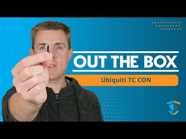 Out the Box Series -  Ubiquiti Tough Connector (TC-CON)