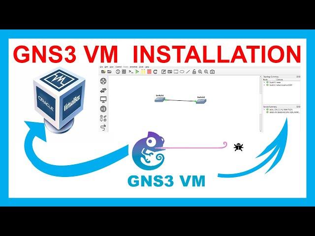 How to Install GNS3 VM  in Virtual Box Step by Step | Linking GNS3 VM with GNS3.