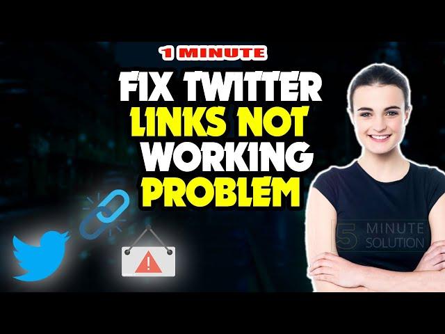 Fix twitter links not working problem 2024