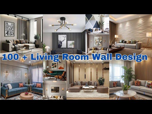 100+ Stunning Living Room Wall Designs to Transform Your Space