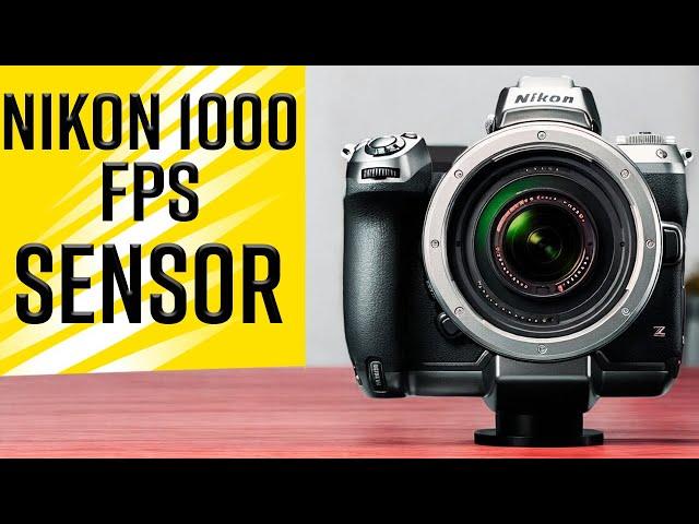 2024 Nikon’s 1000 FPS The Monster Sensor Camera!