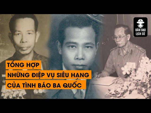 [TỔNG HỢP] NHỮNG ĐIỆP VỤ SIÊU HẠNG CỦA TÌNH BÁO BA QUỐC GÂY CẤN HƠN PHIM HÀNH ĐỘNG | ĐÀM ĐẠO LỊCH SỬ